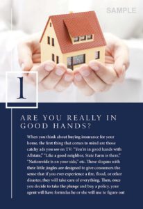 Secrets of the Insurance Game: Sample: Are you really in good hands?