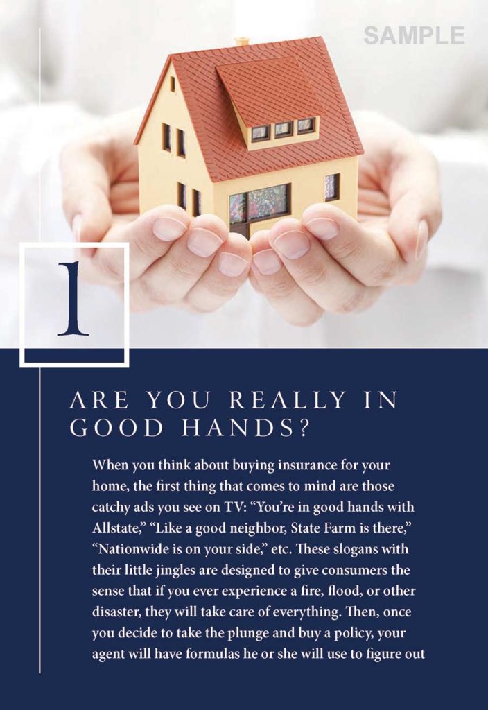 Secrets of the Insurance Game: Sample: Are you really in good hands?
